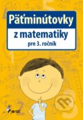 Päťminútovky z matematiky pre 3. ročník - Petr Šulc, 2015