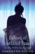 Kniha: Echoes of Scotland Street (Samantha Young), 2015 Kniha: Echoes of Scotland Street (Samantha Young), 2015