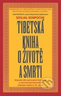 Kniha: Tibetská kniha o životě a smrti (Sogjal Rinpočhe). Argo, 2023 Kniha: Tibetská kniha o životě a smrti (Sogjal Rinpočhe). Argo, 2023