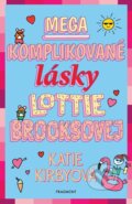Kniha: Mega komplikované lásky Lottie Brooksovej (Katie Kirby), 2023 Kniha: Mega komplikované lásky Lottie Brooksovej (Katie Kirby), 2023
