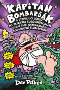 Kniha: Kapitán Bombarďák a strhujúci súboj so Slizkým Šušňonátorom (Dav Pilkey). Fragment, 2023 Kniha: Kapitán Bombarďák a strhujúci súboj so Slizkým Šušňonátorom (Dav Pilkey). Fragment, 2023