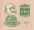 Audiokniha: Demokrati (Janko Jesenský). Wisteria Books, 2023 Audiokniha: Demokrati (Janko Jesenský). Wisteria Books, 2023
