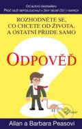 Kniha: Odpověď (Allan Pease a Barbara Peaseova). Esence, 2023 Kniha: Odpověď (Allan Pease a Barbara Peaseova). Esence, 2023