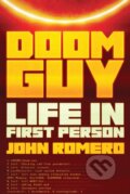 Kniha: Doom Guy (John Romero). Harry Abrams, 2023 Kniha: Doom Guy (John Romero). Harry Abrams, 2023