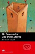 Kniha: Macmillan Readers Intermediate: No Comebacksxx (MacMillan). MacMillan Kniha: Macmillan Readers Intermediate: No Comebacksxx (MacMillan). MacMillan