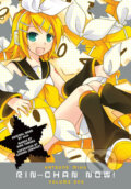 Kniha: Hatsune Miku: Rin-Chan Now! 1 (Sezu). Dark Horse, 2017 Kniha: Hatsune Miku: Rin-Chan Now! 1 (Sezu). Dark Horse, 2017