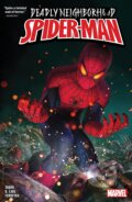 Kniha: Deadly Neighborhood Spider-Man (B. EARL a Taboo). Marvel, 2023 Kniha: Deadly Neighborhood Spider-Man (B. EARL a Taboo). Marvel, 2023
