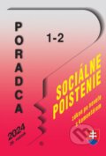 Kniha: Poradca č. 1-2/2024 - Zákon o sociálnom poistení s komentárom (Lukáš Fudák). Poradca s.r.o., 2023 Kniha: Poradca č. 1-2/2024 - Zákon o sociálnom poistení s komentárom (Lukáš Fudák). Poradca s.r.o., 2023