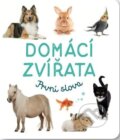 Kniha: Domácí zvířata (Svojtka&Co.). Svojtka&Co., 2023 Kniha: Domácí zvířata (Svojtka&Co.). Svojtka&Co., 2023