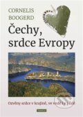 Kniha: Čechy, srdce Evropy (Cornelis Boogerd). Franesa, 2023 Kniha: Čechy, srdce Evropy (Cornelis Boogerd). Franesa, 2023