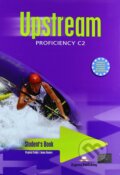 Kniha: Upstream 7 - Proficiency C2 Student's Book (Express Publishing). Express Publishing Kniha: Upstream 7 - Proficiency C2 Student's Book (Express Publishing). Express Publishing