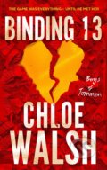 Binding 13 - Chloe Walsh, Piatkus, 2023
