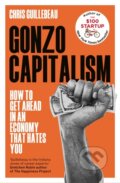 Kniha: Gonzo Capitalism (Chris Guillebeau). MacMillan, 2023 Kniha: Gonzo Capitalism (Chris Guillebeau). MacMillan, 2023