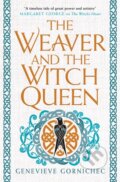 Kniha: The Weaver and the Witch Queen (Genevieve Gornichec). Titan Books, 2023 Kniha: The Weaver and the Witch Queen (Genevieve Gornichec). Titan Books, 2023