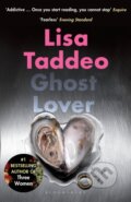Kniha: Ghost Lover (Lisa Taddeo). Bloomsbury, 2023 Kniha: Ghost Lover (Lisa Taddeo). Bloomsbury, 2023