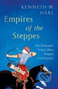 Kniha: Empires of the Steppes (Kenneth W. Harl). Bloomsbury, 2023 Kniha: Empires of the Steppes (Kenneth W. Harl). Bloomsbury, 2023