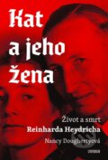 Kniha: Kat a jeho žena (Nancy Dougherty). Universum, 2024 Kniha: Kat a jeho žena (Nancy Dougherty). Universum, 2024