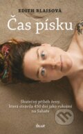Kniha: Čas písku (Edith Blais). Ikar CZ, 2023 Kniha: Čas písku (Edith Blais). Ikar CZ, 2023