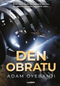 Kniha: Den obratu (Adam Oyebanji). Laser books, 2023 Kniha: Den obratu (Adam Oyebanji). Laser books, 2023
