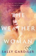 Kniha: The Weather Woman (Sally Gardner). Apollo, 2023 Kniha: The Weather Woman (Sally Gardner). Apollo, 2023