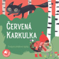 Kniha: Červená Karkulka (YoYo Books). YoYo Books, 2023 Kniha: Červená Karkulka (YoYo Books). YoYo Books, 2023