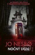 E-kniha: Nočný dom (Jo Nesbo), 2023 E-kniha: Nočný dom (Jo Nesbo), 2023