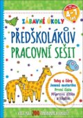 Kniha: Předškolákův pracovní sešit (SUN). SUN, 2023 Kniha: Předškolákův pracovní sešit (SUN). SUN, 2023