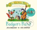 Kniha: Badger's Band (Julia Donaldson). Macmillan Children Books, 2022 Kniha: Badger's Band (Julia Donaldson). Macmillan Children Books, 2022