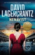 Kniha: Nenávist (David Lagercrantz). Kalibr, 2023 Kniha: Nenávist (David Lagercrantz). Kalibr, 2023