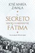 El secreto mejor guardado de Fátima - José María Zavala, Ediciones SM