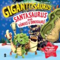 Kniha: Gigantosaurus: Santasaurus (Pikola). Pikola, 2023 Kniha: Gigantosaurus: Santasaurus (Pikola). Pikola, 2023