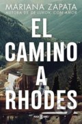 Kniha: El camino a Rhodes (Mariana Zapata). Plaza & Janes, 2023 Kniha: El camino a Rhodes (Mariana Zapata). Plaza & Janes, 2023