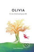Kniha: Olivia (Zuzana Mihalechová). Enigmatix, 2022 Kniha: Olivia (Zuzana Mihalechová). Enigmatix, 2022