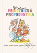 Kniha: Moderná pediatrická propedeutika (Autorský kolektiv). A-medi management, 2023 Kniha: Moderná pediatrická propedeutika (Autorský kolektiv). A-medi management, 2023