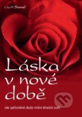Kniha: Láska v nové době (Gerti Samel). ANAG, 2015 Kniha: Láska v nové době (Gerti Samel). ANAG, 2015