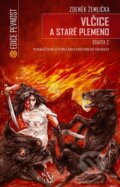 E-kniha: Vlčice a staré plemeno 2 (Zdeněk Žemlička), 2019 E-kniha: Vlčice a staré plemeno 2 (Zdeněk Žemlička), 2019