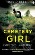 Kniha: Cemetery Girl (David Bell). Oxford University Press, 2015 Kniha: Cemetery Girl (David Bell). Oxford University Press, 2015