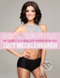 Be Body Beautiful - Lucy Mecklenburgh, Michael Joseph, 2015