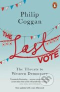 Kniha: The Last Vote (Philip Coggan). Oxford University Press, 2015 Kniha: The Last Vote (Philip Coggan). Oxford University Press, 2015