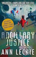 Kniha: Ancillary Justice (Ann Leckie). Orbit, 2013 Kniha: Ancillary Justice (Ann Leckie). Orbit, 2013