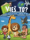 Kniha: Vieš to? (EX book). EX book, 2015 Kniha: Vieš to? (EX book). EX book, 2015