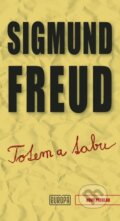 Kniha: Totem a tabu (Sigmund Freud). Európa, 2015 Kniha: Totem a tabu (Sigmund Freud). Európa, 2015