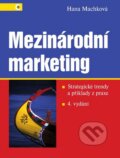 Kniha: Mezinárodní marketing (Hana Machková). Grada, 2015 Kniha: Mezinárodní marketing (Hana Machková). Grada, 2015