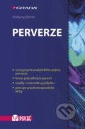 Perverze - Wolfgang Berner, Grada, 2015