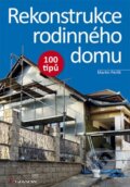 Kniha: Rekonstrukce rodinného domu (Martin Perlík). Grada, 2015 Kniha: Rekonstrukce rodinného domu (Martin Perlík). Grada, 2015