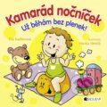 Kniha: Kamarád nočníček: Už běhám bez plenek! (Eva Kadlecová). Nakladatelství Fragment, 2015 Kniha: Kamarád nočníček: Už běhám bez plenek! (Eva Kadlecová). Nakladatelství Fragment, 2015