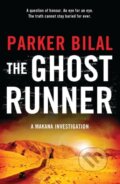 Kniha: The Ghost Runner (Parker Bilal). Bloomsbury, 2015 Kniha: The Ghost Runner (Parker Bilal). Bloomsbury, 2015