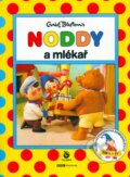 Kniha: Noddy a mlékař (Enid Blyton). Columbus, 2002 Kniha: Noddy a mlékař (Enid Blyton). Columbus, 2002