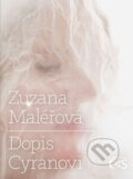 Kniha: Dopis Cyranovi (Zuzana Maléřová). Čas, 2015 Kniha: Dopis Cyranovi (Zuzana Maléřová). Čas, 2015