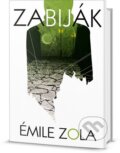 Zabiják - Émile Zola, Edice knihy Omega, 2015